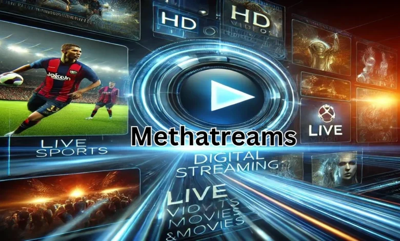 Methatreams